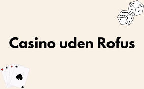 Danmark Casino Gratis uden ROFUS